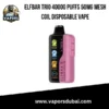 Elfbar Trio 40000 Puffs 50mg Mesh Coil Disposable Vape in Dubai