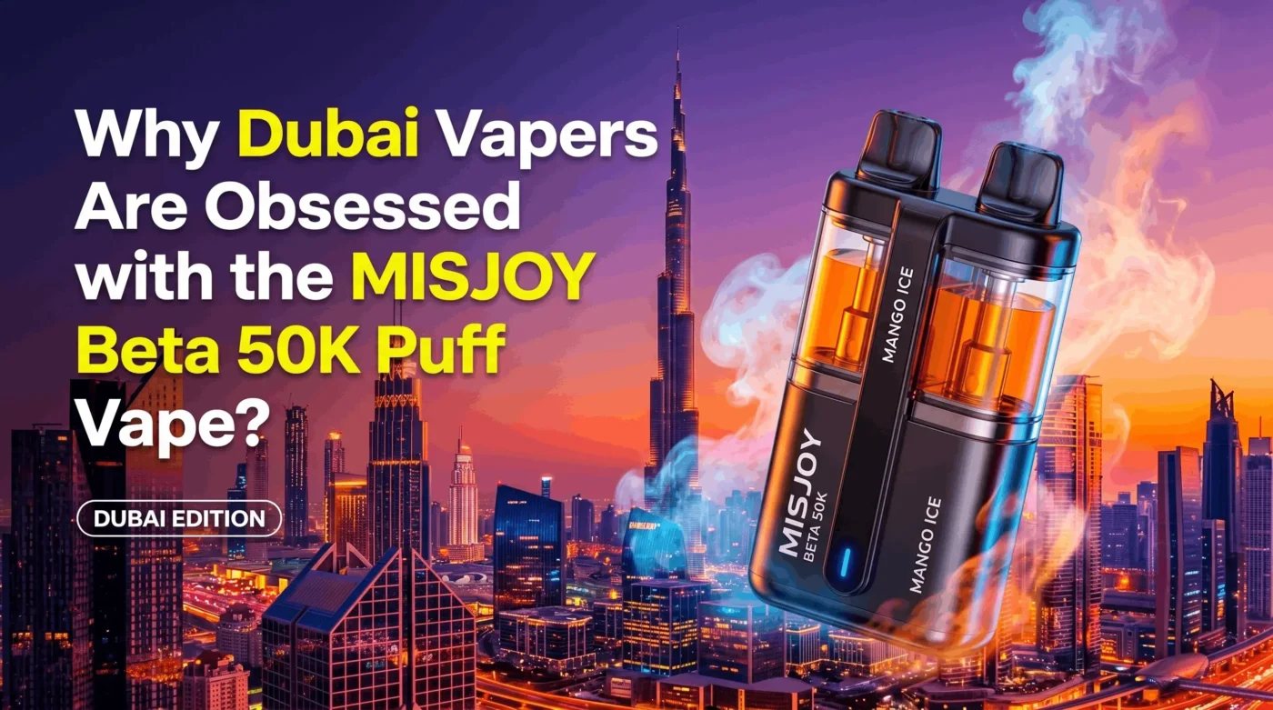 MISJOY Beta 50K Puff Vape Review in Dubai