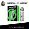 Vaporesso Luxe X3 Pod Kit in Dubai